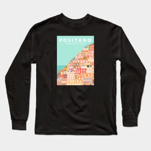 Positano, Amalfi Coast, Italy Travel Poster Long Sleeve T-Shirt